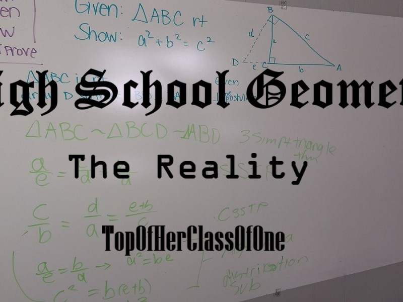 High School Geometry – The&nbsp;Reality
